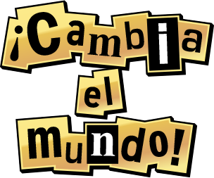 ¡Cambia el mundo!